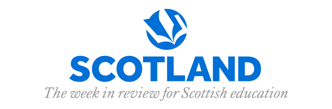 Tes Scotland: The week in review for Scottish education